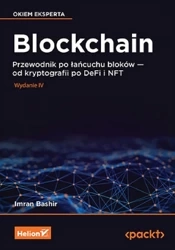 Blockchain. Przewodnik po łańcuchu bloków - Imran Bashir