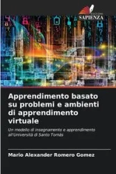 Apprendimento basato su problemi e ambienti di apprendimento virtuale - Mario Alexander Romero Gómez