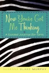 Now You've Got Me Thinking - Susanna Blake Murphy
