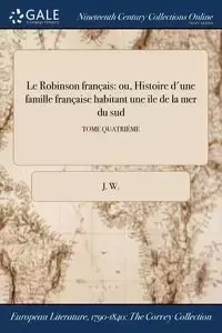 Le Robinson français - W. J.