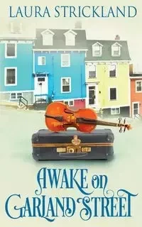 Awake on Garland Street - Laura Strickland