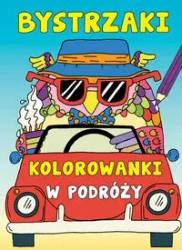 Bystrzaki. Kolorowanki w podróży - Marx Jonny