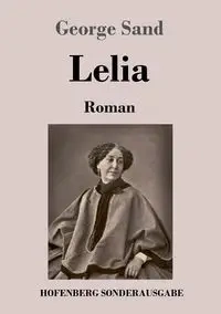 Lelia - George Sand