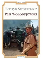 Pan Wołodyjowski - Henryk Sienkiewicz