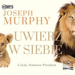 Uwierz w siebie audiobook - Joseph Murphy