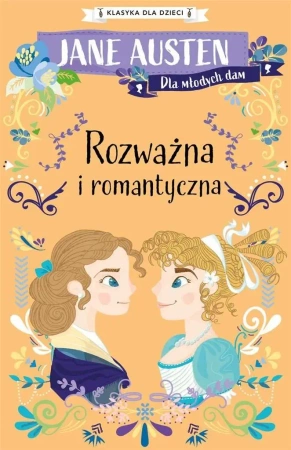 Rozważna i romantyczna - Jane Austen
