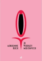 21 wierszy miłosnych - Adrienne Rich