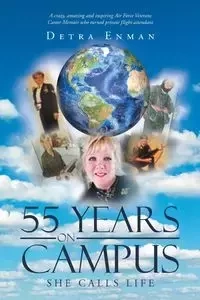 55 Years on Campus - Detra Enman