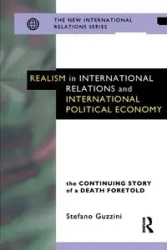 Realism in International Relations and International Political Economy - Guzzini Stefano