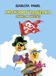 Przygody Żąbielka i inne opowieści - Pawel Szarlota