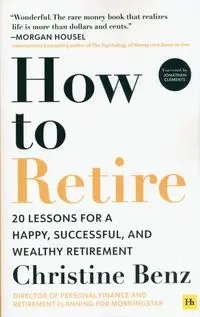 How to Retire - Christine Benz