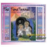The Time Tunnel Story Song - Anderson Sharon L
