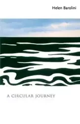 A Circular Journey - Helen Barolini