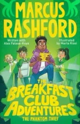 TheBreakfastClubAdventures: The Phantom Thief - Marcus Rashford, Alex Falase-K