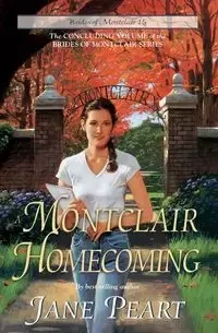 A Montclair Homecoming - Jane Peart