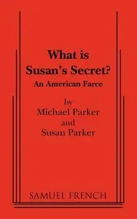 What Is Susan's Secret? - Parker Susan