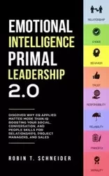 Emotional Intelligence Primal Leadership 2.0 - Robin Schneider T
