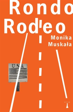 Rondo Rodeo - Monika Muskała