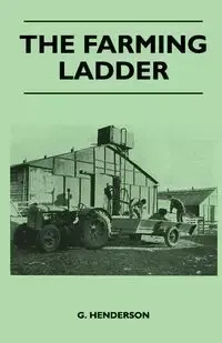 The Farming Ladder - Henderson G.