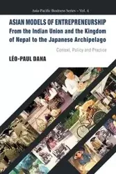 ASIAN MODELS OF ENTREPRENEURSHIP - DANA LEO-PAUL
