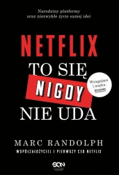 eBook Nettlix. To się nigdy nie uda - Marc Randolph epub mobi