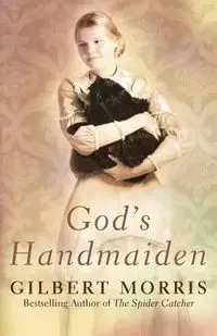 God's Handmaiden - Morris Gilbert