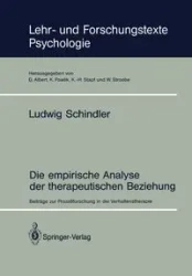 Die empirische Analyse der therapeutischen Beziehung - Schindler Ludwig