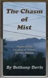 The Chasm of Mist - Davis Bethany