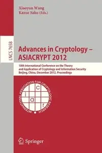 Advances in Cryptology -- ASIACRYPT 2012 - Wang Xiaoyun