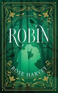 Robin - Harvey Rose