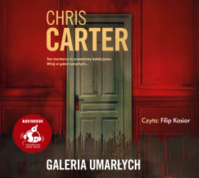 audiobook Galeria umarłych - Chris Carter