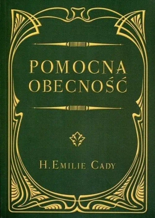 Pomocna obecność - H. Emilie Cady