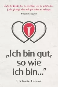 Selbstliebe spüren - Stefanie Lorenz
