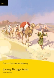 Journey through Arabia. Book with Digital Version and audio. Level 2
