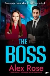 The Boss - Rose Alex