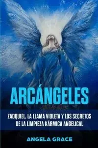 Arcángeles - Grace Angela - 2020 - miękka oprawa