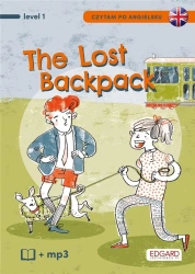 Czytam po angielsku. The Lost Backpack. Level 1 - praca zbiorowa