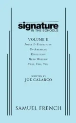 Signature in the Schools, Volume II - Joe Calarco