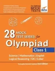 28 Mock Test Series for Olympiads Class 1 Science, Mathematics, English, Logical Reasoning, GK & Cyber 2nd Edition - Disha Experts