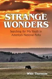 Strange Wonders - Thornton Dade W