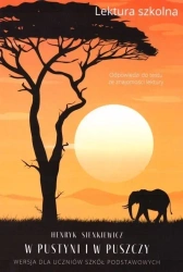 W pustyni i w puszczy - wersja dla szkół podst. - Henryk Sienkiewicz