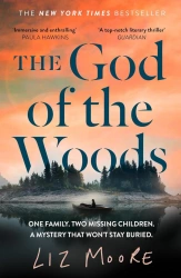 The God of the Woods - Liz Moore