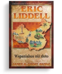 Wspanialsze niż złoto - Eric Liddell