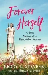 Forever Herself - Kerry Stevens