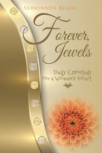 Forever, Jewels - Blair Sebrinner