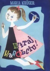 audiobook WITAJ KAROLCIU - Maria Kruger