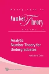 ANALYTIC NUMBER THEORY FOR UNDERGR..(V3) - CHAN HENG HUAT