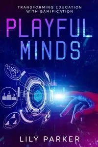Playful Minds - Parker Lily