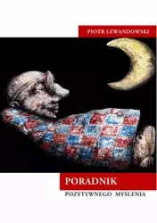 eBook Poradnik pozytywnego myślenia - Piotr Lewandowski mobi epub