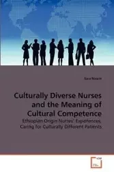 Culturally Diverse Nurses and the Meaning of Cultural Competence - Sara Nissim